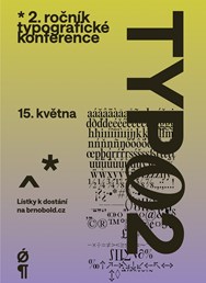 Brno Typo 2 — typography and type design conference