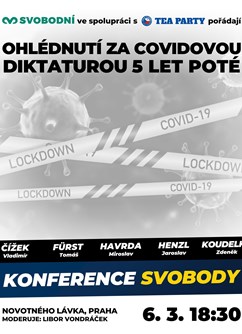 Konference svobody: Ohlédnutí za covidovou diktaturou