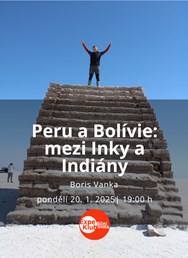 Peru a Bolívie: mezi Inky a Indiány