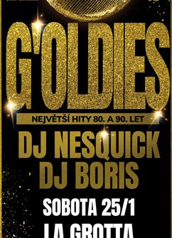 G'oldies hity 80. - 90. let w/ Dj Nesquick & Dj Boris