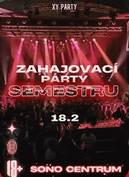 Zahajovací Párty Semestru | Sono centrum | VIP vstupenky