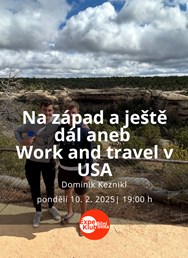 Na západ a ještě dál aneb Work and travel v USA