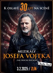 Muzikály Josefa Vojtka ve Zlíně