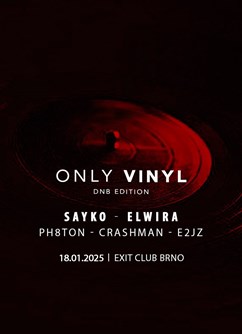 Only Vinyl (dnb edition)