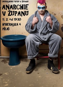 Anarchie v županu - Improshow