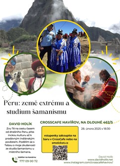 Peru – extrémy a studium šamanismu