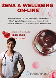 MUDr. Marie Skalská: Žena a wellbeing on-line