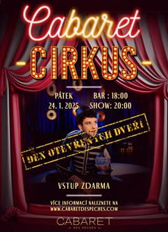 CABARETNÍ CIRKUS - DEN OTEVŘENÝCH DVEŘÍ