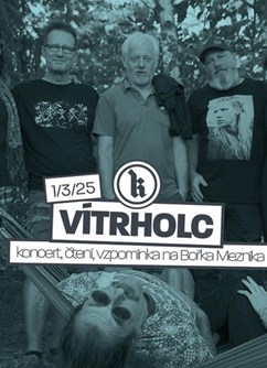 Vítrholc: koncert, čtení a vzpomínka na Bořka Mezníka