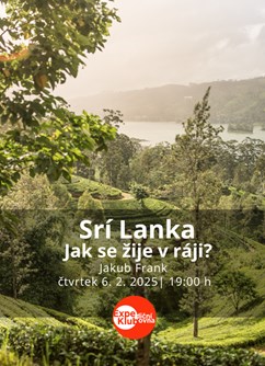 Srí Lanka - Jak se žije v ráji? 