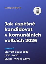 Jak úspěšně kandidovat v komunálních volbách 2026