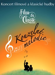 Film&Classic Music Chomutov "Kouzelné melodie"