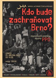 Kdo bude zachraňovat Brno? (Improvizace)