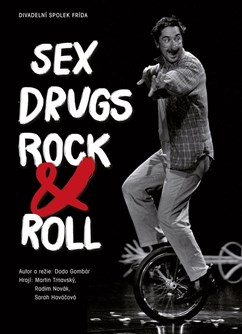 Sex, Drugs, Rock & Roll