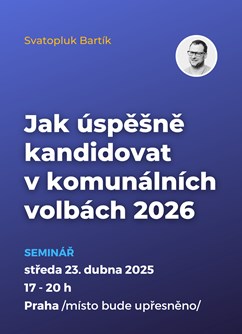 Jak úspěšně kandidovat v komunálních volbách 2026