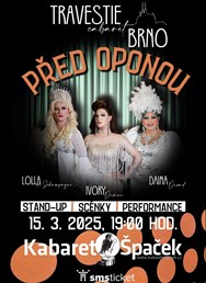 Travestie Cabaret Brno: Před oponou