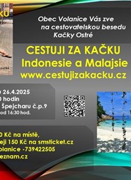 Indonesie a Malajsie za KAČKU