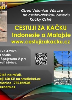 Indonesie a Malajsie za KAČKU