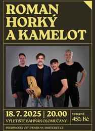 Roman Horký a Kamelot