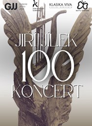 JIŘÍ JÍLEK 100 - koncert