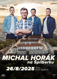 Michal Horák s kapelou na Špilberku