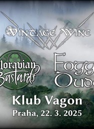 Vintage Wine + Foggy Dude + Moravian Bastards v Praze