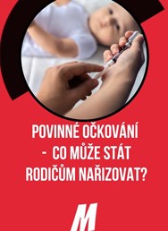 Primum non nocere - Jak bezpečně očkovat děti