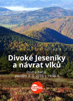 Divoké Jeseníky a návrat vlků