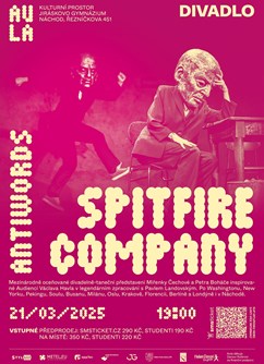 Kulturní prostor AULA: Spitfire Company - Antiwords