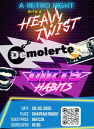 Demolerte & Dirty Habits - A Retro Night with a Heavy Twist