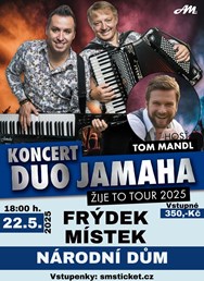 Koncert DUO JAMAHA & host TOM MANDL ve Frýdku-Místku