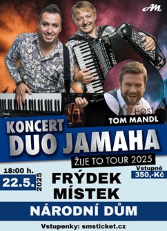 Koncert DUO JAMAHA & host TOM MANDL ve Frýdku-Místku