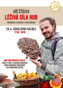 Léčivá síla hub / Jiří Šťásek