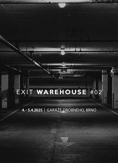 EXIT Warehouse #02