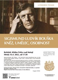 Sigismund Ludvík Bouška – kněz, umělec, osobnost