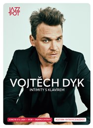 Vojtěch Dyk - Intimity s klavírem