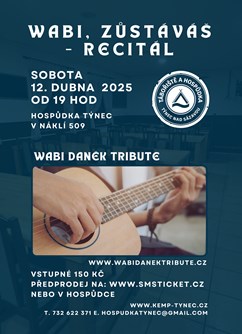 Wabi, zůstáváš – recitál – Wabi Daněk Tribute