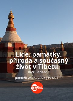 Lidé, památky, příroda a současný život v Tibetu