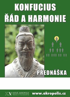 Konfucius, řád a harmonie