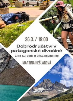 Dobrodružství v patagonské divočině