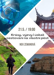 Krásy, výzvy i úskalí cestování na vlastní pěst