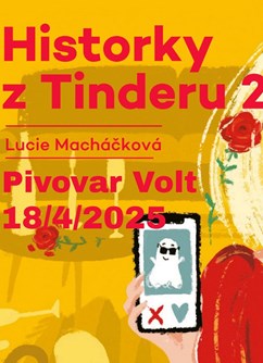 LiStOVáNí - Historky z Tinderu 2