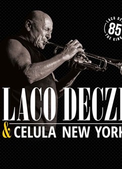 Laco Deczi & Celula New York