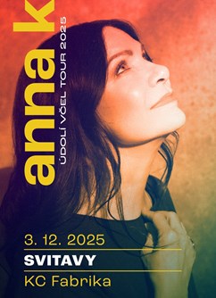 ANNA K. - turné Údolí Včel 2025 ANNA K. - turné Údolí Včel 2025
