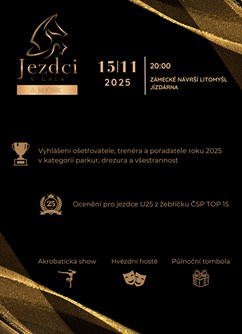 Jezdci v GALA - 3. ročník Jezdci v GALA - 3. ročník