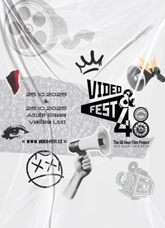 Video Fest & 48 Hour Film Project Praha 2025 Video Fest & 48 Hour Film Project Praha 2025