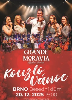 KOUZLO VÁNOC - Grande Moravia Ladislava Pavluše KOUZLO VÁNOC - Grande Moravia Ladislava Pavluše