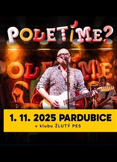 Poletíme? - Pardubice Poletíme? - Pardubice