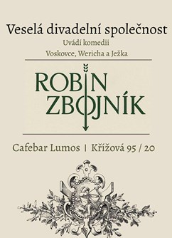 Robin Zbojník, 2. repríza Robin Zbojník, 2. repríza