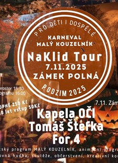 NaKlid Tour - podzim 2025 s dětským programem Malý kouzelník NaKlid Tour - podzim 2025 s dětským programem Malý kouzelník